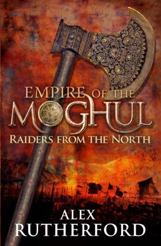 9780755347520: Raiders from the North (Empire of the Moghul)
