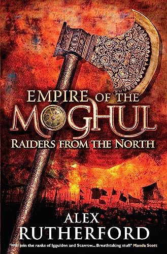 Stock image for Empire of the Moghul: Raiders From the North for sale by WorldofBooks