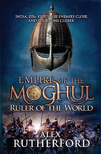 Beispielbild fr Empire of the Moghul: Ruler of the World zum Verkauf von WorldofBooks