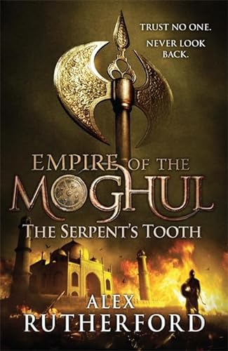 Beispielbild fr Empire of the Moghul: The Serpent's Tooth zum Verkauf von WorldofBooks