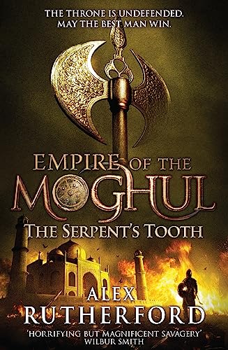 Beispielbild fr Empire of the Moghul: The Serpent's Tooth zum Verkauf von WorldofBooks