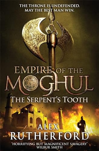Imagen de archivo de Empire of the Moghul: The Serpent's Tooth a la venta por WorldofBooks