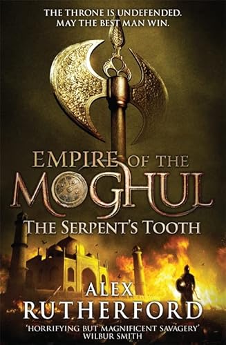 Stock image for Empire of the Moghul: The Serpent's Tooth for sale by WorldofBooks