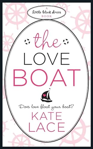 Beispielbild fr The Love Boat zum Verkauf von WorldofBooks