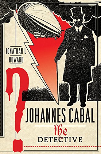 Beispielbild fr Johannes Cabal the Detective zum Verkauf von WeBuyBooks