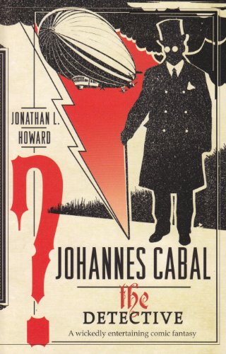 Stock image for Johannes Cabal the Detective for sale by Goldstone Books