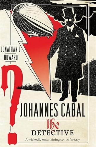 Beispielbild fr Johannes Cabal the Detective zum Verkauf von WorldofBooks