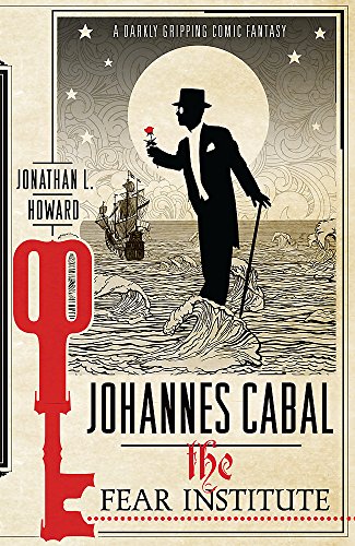 9780755347995: Johannes Cabal: The Fear Institute