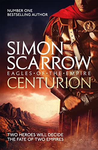 9780755348367: Centurion (Eagles of the Empire 8)