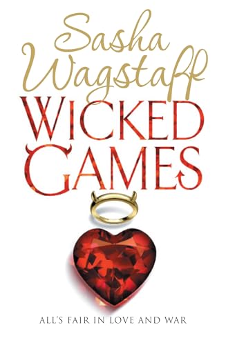 Beispielbild fr Wicked Games: A racy, romantic romp you won  t want to put down zum Verkauf von AwesomeBooks