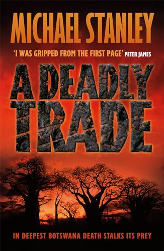 Stock image for Deadly Trade (Detective Kubu Book 2) for sale by SecondSale