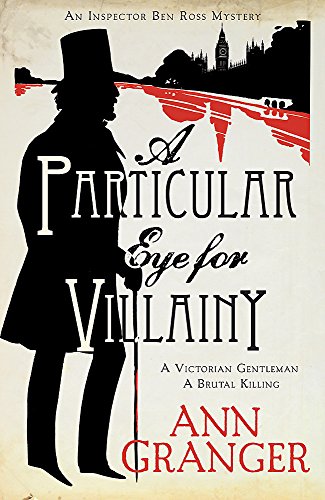 Imagen de archivo de A Particular Eye for Villainy. by Ann Granger a la venta por ThriftBooks-Atlanta