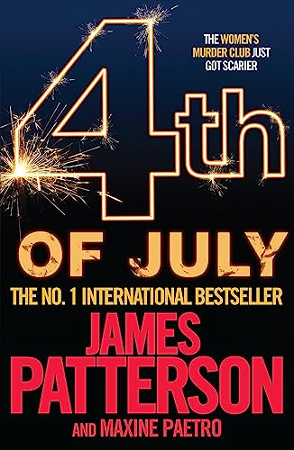 Stock image for 4th of July [Paperback] James Patterson and Maxine Paetro for sale by SecondSale