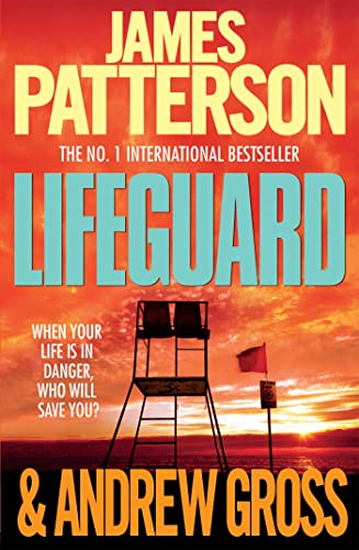 9780755349494: Lifeguard. James Patterson & Andrew Gross