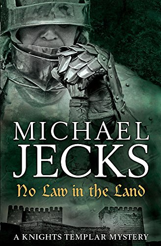Imagen de archivo de No Law in the Land: A gripping medieval mystery of intrigue and danger a la venta por WorldofBooks