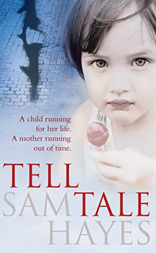 Stock image for Tell-Tale: A heartstopping psychological thriller with a jaw-dropping twist for sale by WorldofBooks