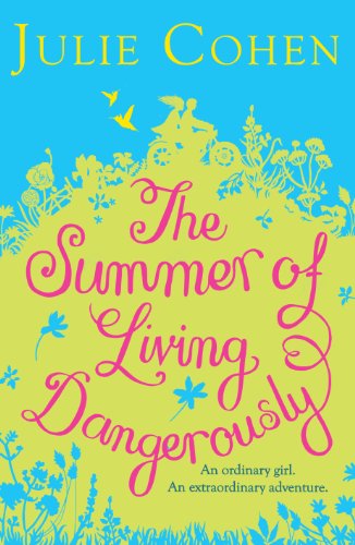 Stock image for The Summer of Living Dangerously for sale by WorldofBooks