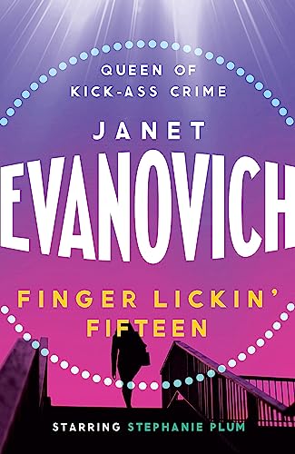 Beispielbild fr Finger Lickin' Fifteen: A fast-paced mystery full of hilarious catastrophes and romance (Stephanie Plum 15) zum Verkauf von AwesomeBooks