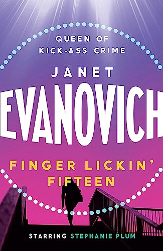 Imagen de archivo de Finger Lickin' Fifteen: A fast-paced mystery full of hilarious catastrophes and romance (Stephanie Plum 15) a la venta por AwesomeBooks