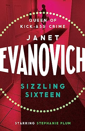 9780755352814: Sizzling Sixteen: A hot and hilarious crime adventure