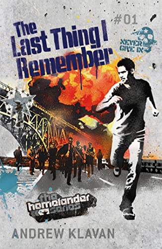9780755352999: The Last Thing I Remember: The Homelander Series