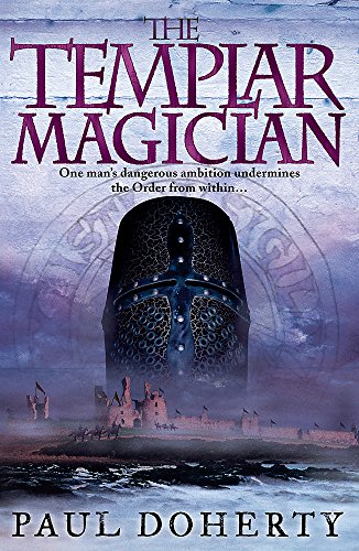 9780755354566: The Templar Magician (Templars, Book 2): A thrilling medieval mystery of murder and betrayal