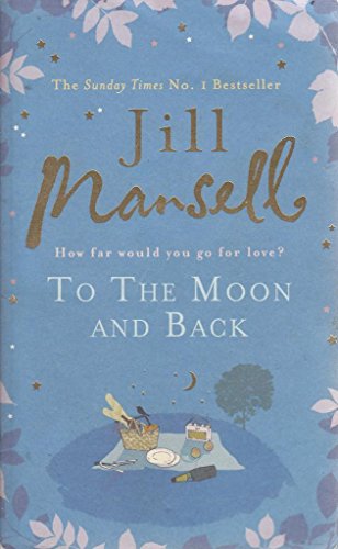 Stock image for To the Moon and Back for sale by Russell Books
