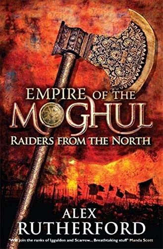 9780755356546: Empire of the Moghul: Raiders From the North