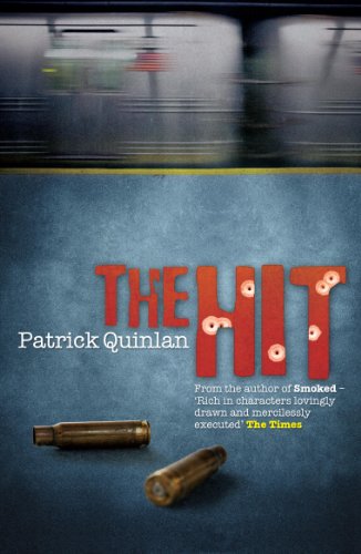 The Hit (9780755357468) by Quinlan, Patrick