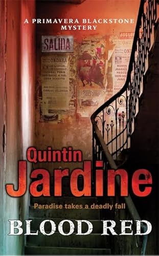 Blood Red (Primavera Blackstone Mystery series) (9780755357697) by Jardine, Quintin