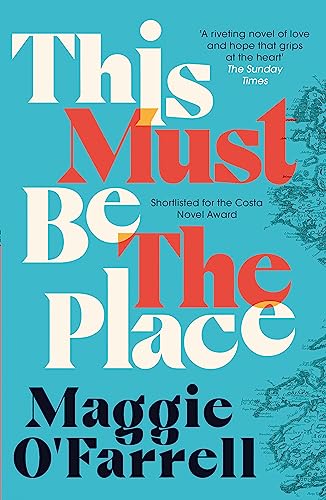 Imagen de archivo de This Must Be the Place: The bestselling novel from the prize-winning author of HAMNET a la venta por WorldofBooks