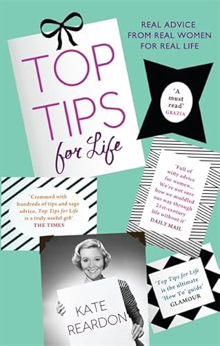 9780755360215: Top Tips for Life. Kate Reardon