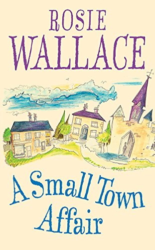 Stock image for A Small Town Affair for sale by WorldofBooks