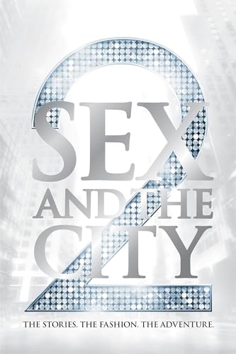 Stock image for Sex and the City 2/The Official Companion Book: The Sories. The Fashion. The Adventure for sale by medimops