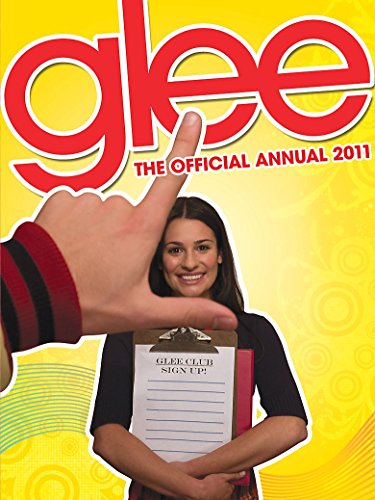 Beispielbild fr The Official Glee Annual 2011 zum Verkauf von ThriftBooks-Atlanta