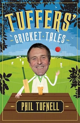 Stock image for Tuffers' Cricket Tales Stories to Get You Excited for the Ashes for sale by Better World Books