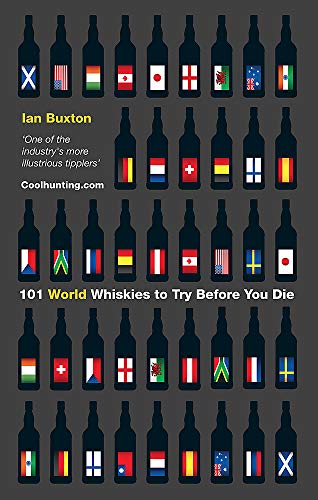 Stock image for 101 World Whiskies to Try Before You Die for sale by Wonder Book