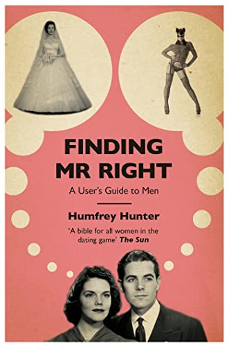 Beispielbild fr Finding Mr Right: A user's guide to men zum Verkauf von WorldofBooks