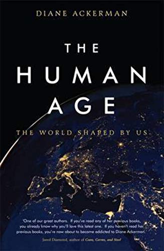 9780755364985: The Human Age: The World Shaped by Us