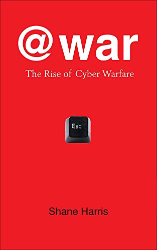 Stock image for War : THE RISE OF CYBER WARFARE for sale by Book Haven