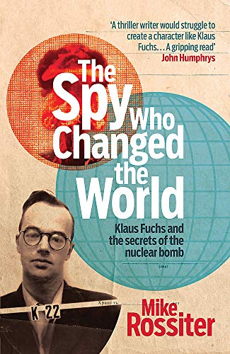 Stock image for The Spy Who Changed The World for sale by Jackson Street Booksellers