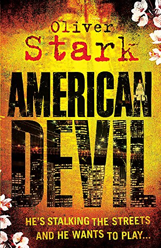 Imagen de archivo de American Devil: A terrifying serial-killer thriller that will keep you up all night a la venta por WorldofBooks