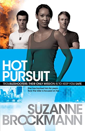 9780755371099: Hot Pursuit: Troubleshooters 15