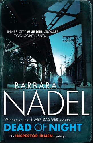9780755371662: Dead of Night (Inspector Ikmen Mystery 14): A shocking and compelling crime thriller
