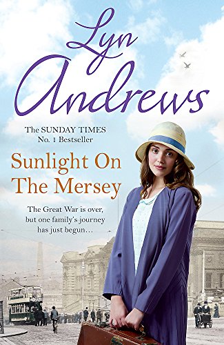 9780755371877: Sunlight on the Mersey: An utterly unforgettable saga of life after war