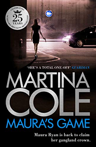 9780755374113: Maura's Game: A gripping crime thriller of danger, determination and one unstoppable woman