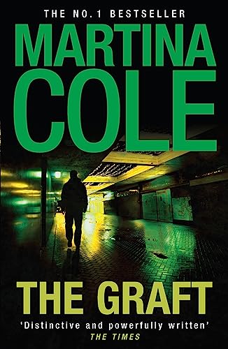 The Graft (9780755374137) by Martina Cole