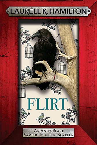 Beispielbild fr Flirt: An Anita Blake, Vampire Hunter Novel zum Verkauf von medimops