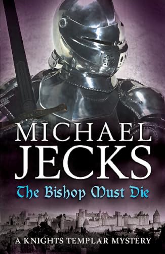 Stock image for The Bishop Must Die for sale by Blackwell's