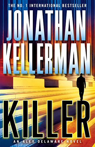 Imagen de archivo de Killer (Alex Delaware series, Book 29): A riveting, suspenseful psychological thriller a la venta por AwesomeBooks